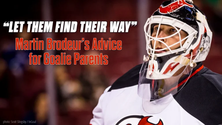 MArtin Brodeur advice for parents