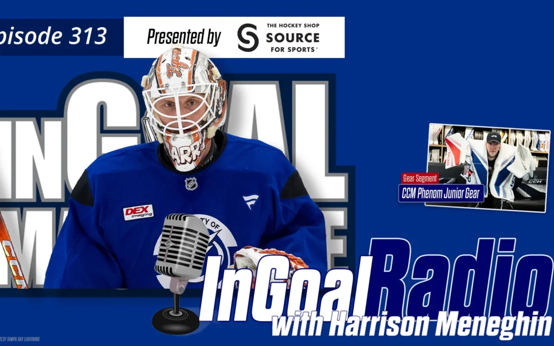 InGoal Radio Episode 313 with Harrison Meneghin