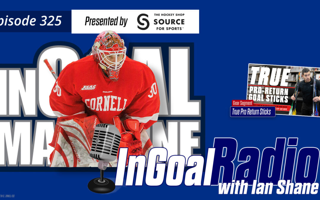 InGoal Radio Episode 325with Ian Shane