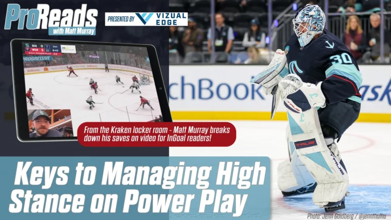 Matt Murray Pro Reads Keys to Managing High Stance on Power Play