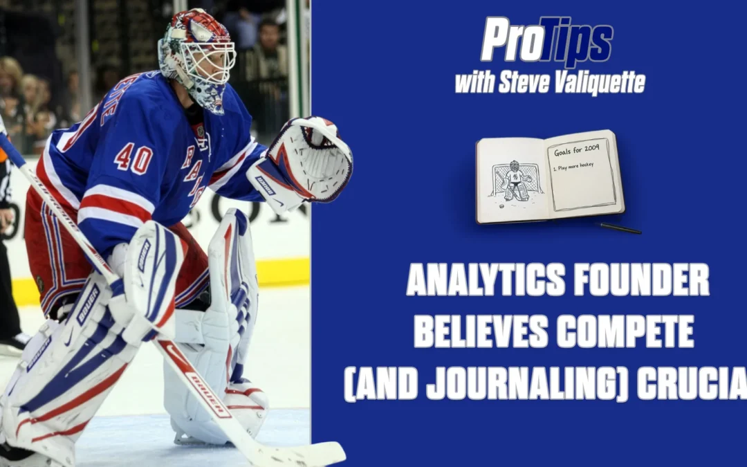 Pro Tips with Steve Valiquette Analytics Founder Believes Compete (and Journaling) Crucial