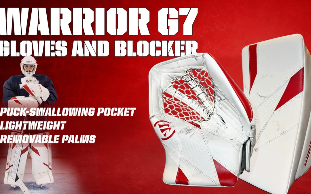 Warrior G7 Gloves and Blocker:  Puck-Swallowing Pocket, Lightweight and Removable Palms