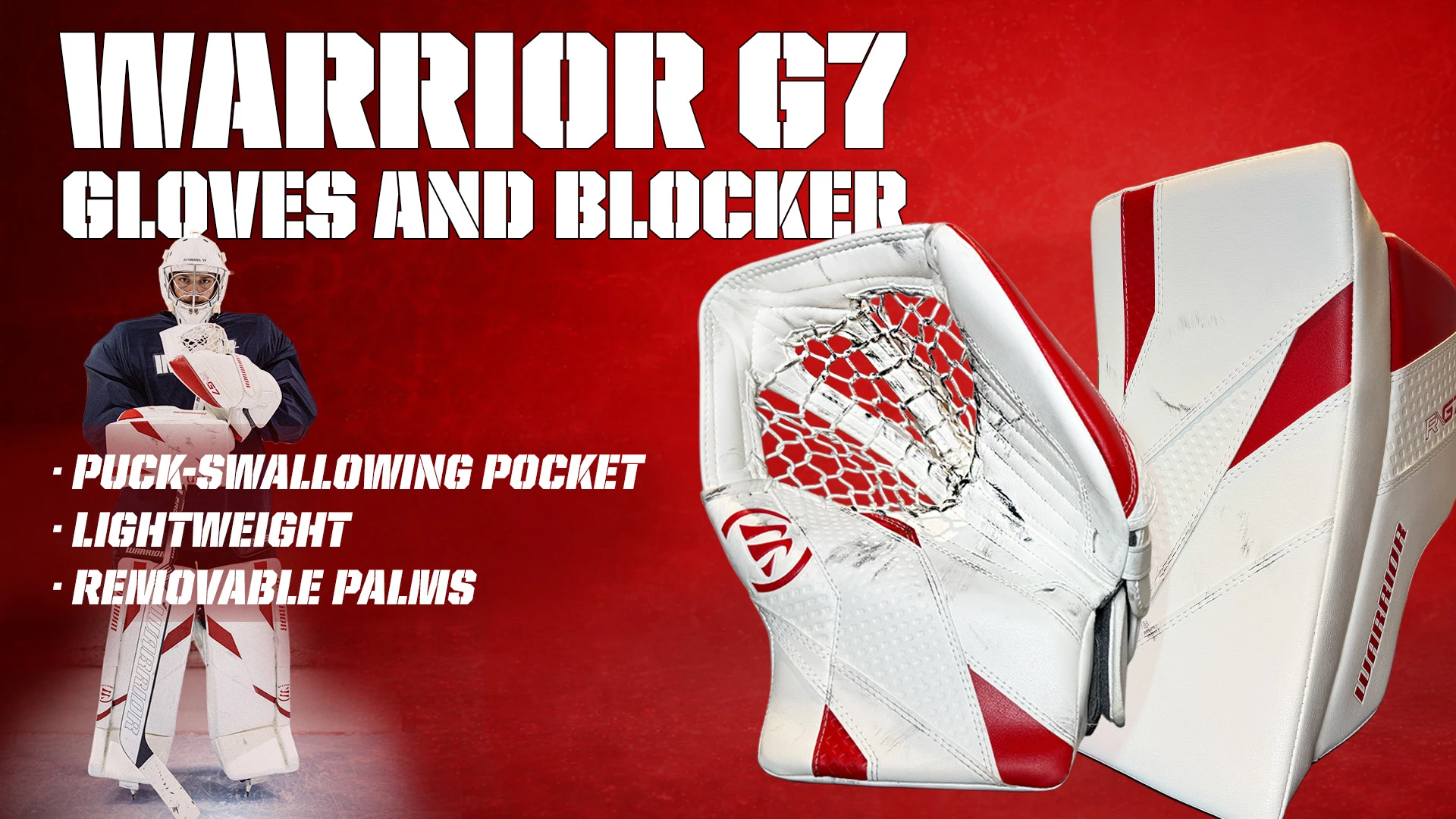 Warrior G7 Gloves and Blocker:  Puck-Swallowing Pocket, Lightweight and Removable Palms