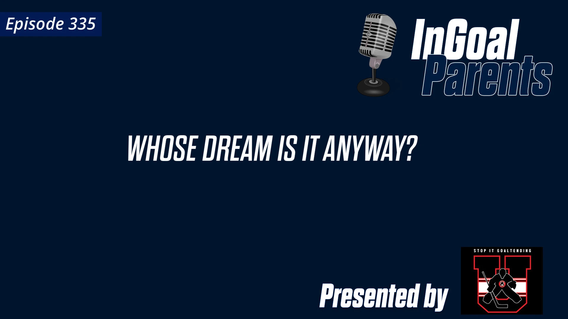 Parents: Whose Dream is it Anyway?