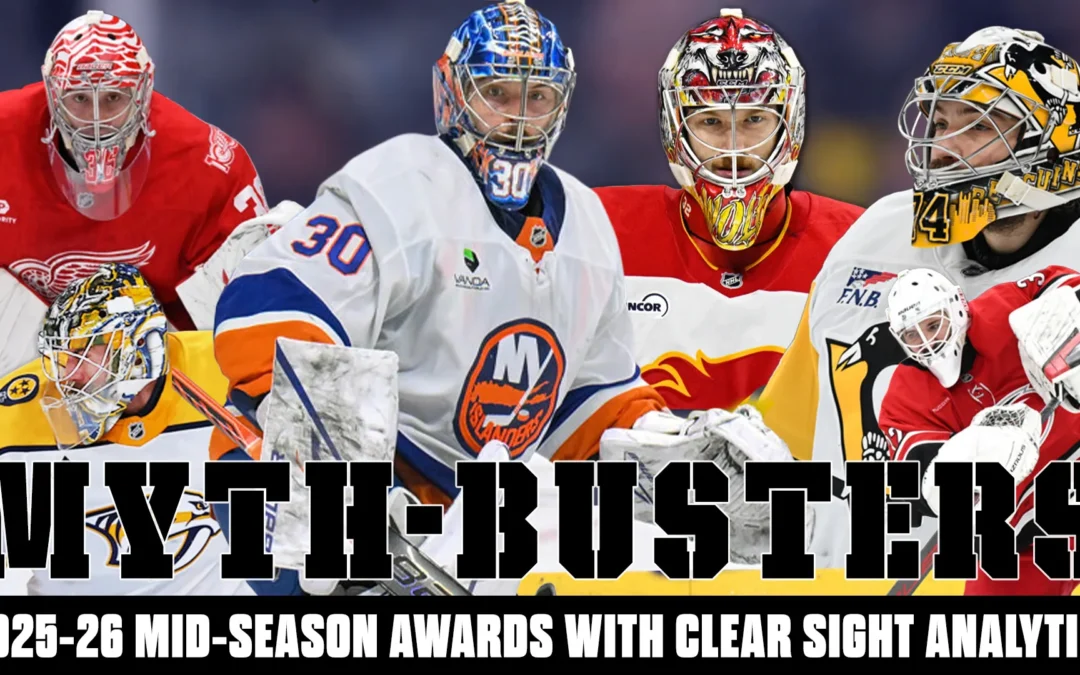Myth-Busters 2025-26 Mid-Season Awards with Clear Sight Analytics