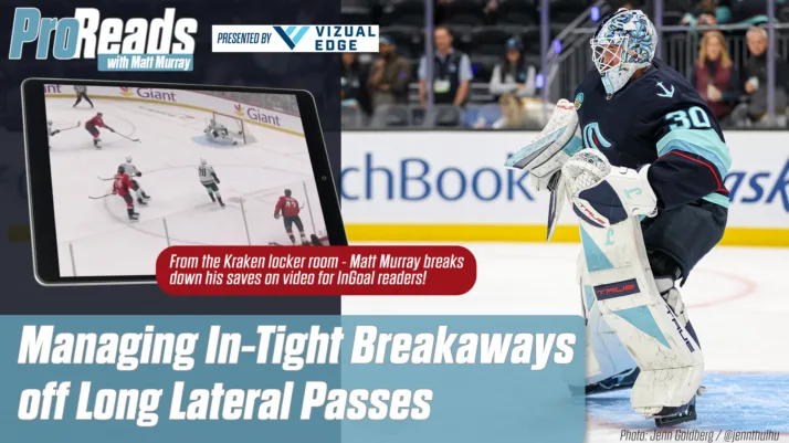 Matt Murray in Seattle Kraken gear in butterfly position during a breakaway, featured in a ProReads video analysis thumbnail