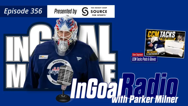 Parker Milner in Washington Capitals gear during practice, featured on InGoal Radio Episode 356 podcast graphic