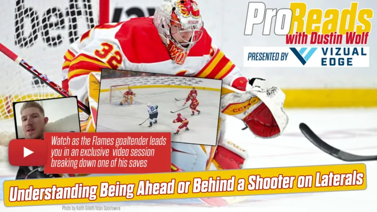 Dustin Wolf Pro Reads 14: Understanding Being Ahead or Behind a Shooter on Laterals