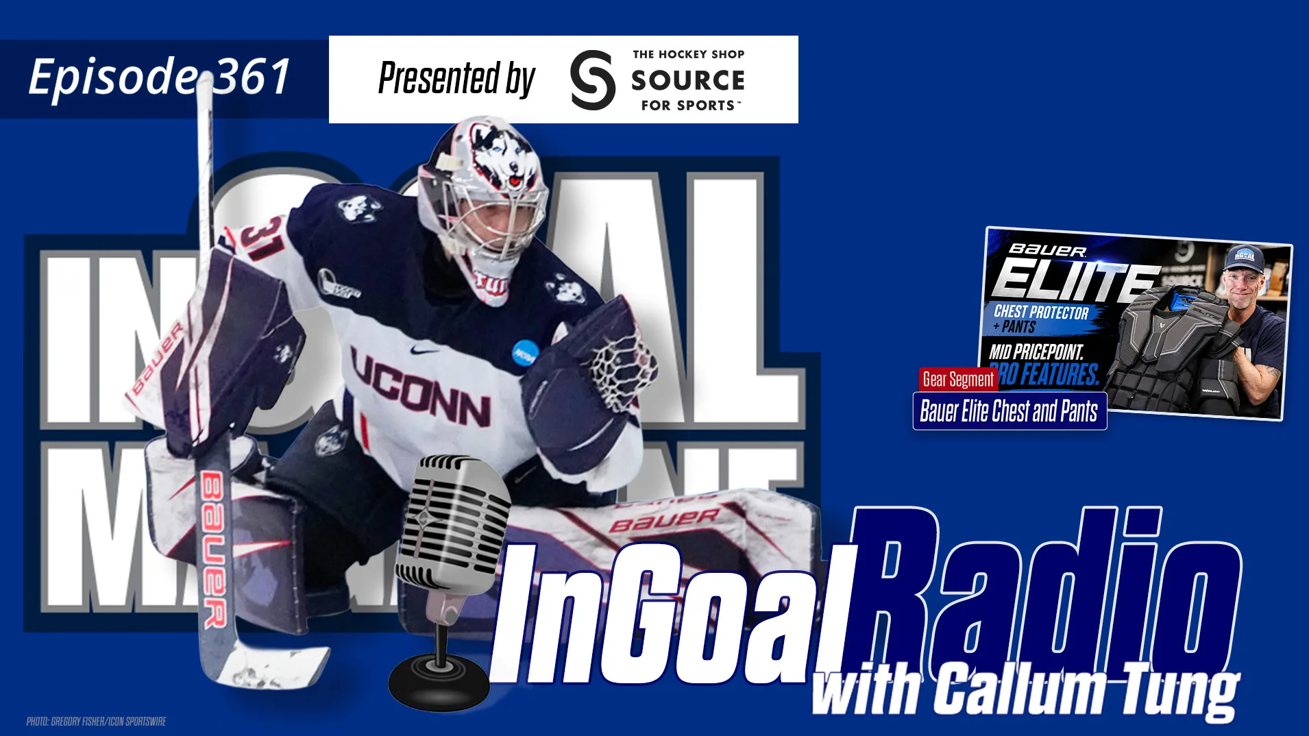 UConn goalie Callum Tung in full gear making a save in his Huskies uniform, InGoal Radio Episode 361