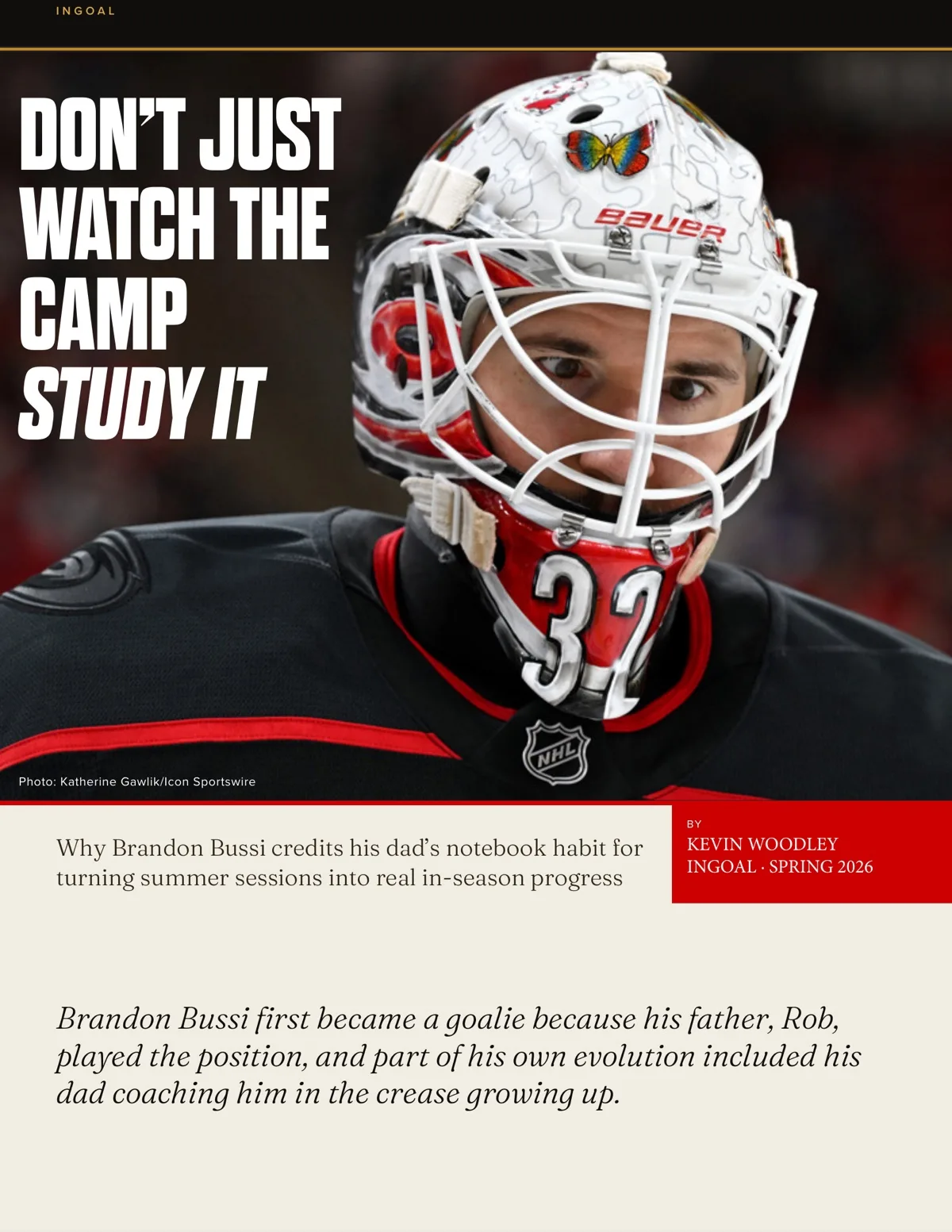 Opening page of Don't Just Watch the Camp, Study It, the Brandon Bussi story in InGoal's 2026 Coaches and Camps Guide