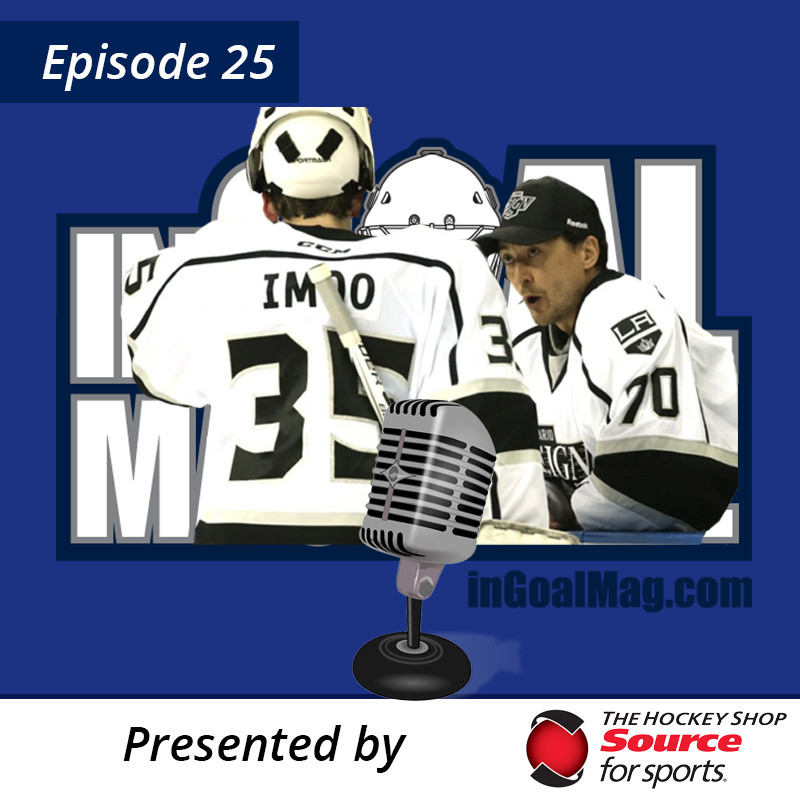 InGoal Radio Episode 25
